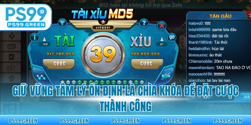 Giữ vững tâm lý ổn định là chìa khóa để đặt cược thành công