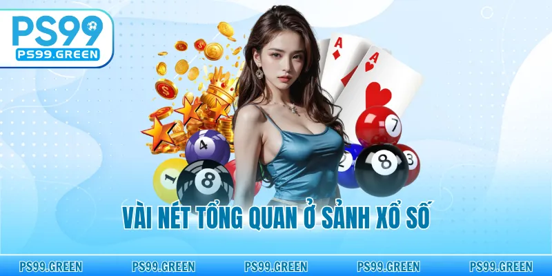 Vài nét tổng quan ở sảnh xổ số